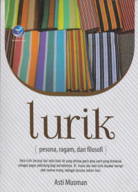 Lurik (Pesona, Ragam, Dan Filosofi)