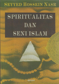 Spiritualitas Dan Seni Islam