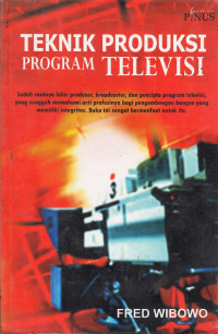 Teknik Produksi Program Televisi