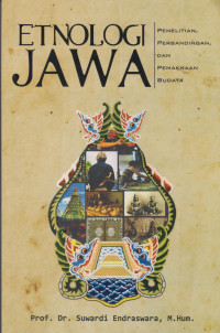 Etnologi Jawa:Penelitian, Perbandingan dan Pemaknaan Budaya