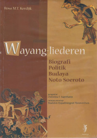 Wayang-Liederen: Biografi politik budaya Noto Soeroto
