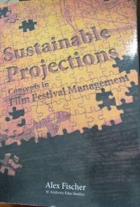 Sustainable Projections Concepts in Film Festival Management