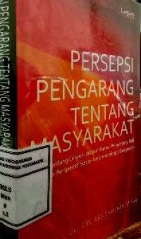 Persepsi Pengarang Tentang Masyarakat; Kajian Tentang Cerpen-Cerpen Karya Pengarang Bali