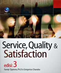 Service, Quality & satisfaction