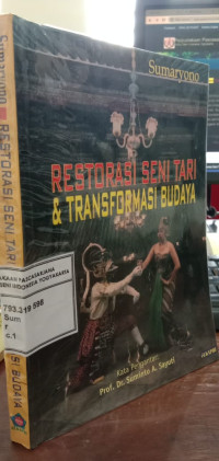 Image of Restorasi Seni Tari & Transformasi Budaya