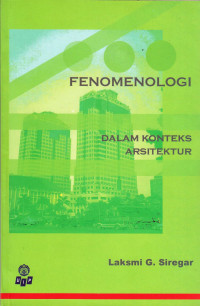 Fenomenologi Dalam Konteks Arsitektur