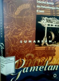 Image of Gamelan: Interaksi Budaya dan Perkembangan Musikal di Jawa