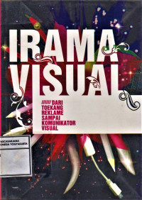 Irama Visual: Dari toekang reklame sampai komunikator visual