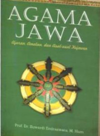Agama Jawa; Ajaran, Amalan dan Asal-usul Kejawen