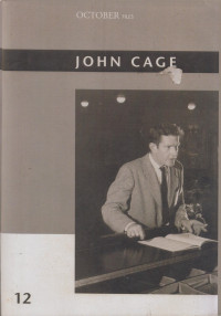 John Cage: October Files