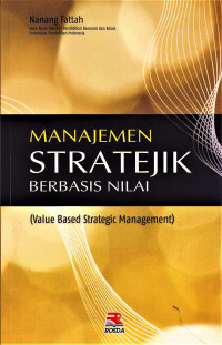 Manajemen stratejik berbasis nilai ( Value based strategic management)