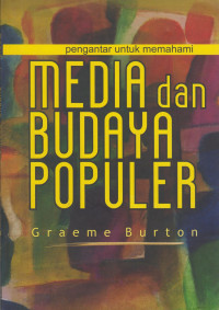 Media dan Budaya Populer