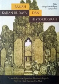Ranah Kajian Budaya dan Historigrafi