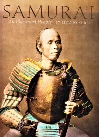 Samurai An Illustrated History