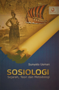 Sosiologi : Sejarah, teori dan metodologi