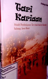 Tari Karidan: Model pembelajaran tari anak-anak di daerah Subang Jawa Barat